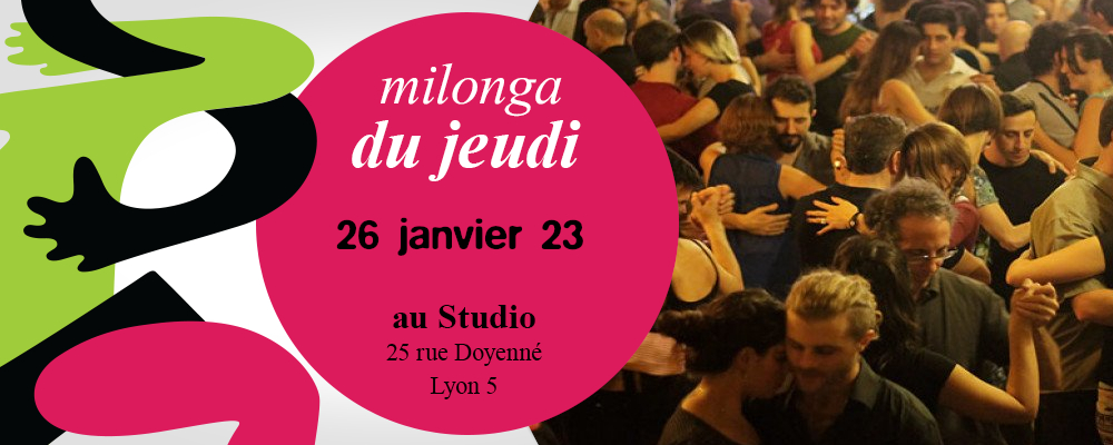 Read more about the article Milonga du Jeudi 26 janvier 2023