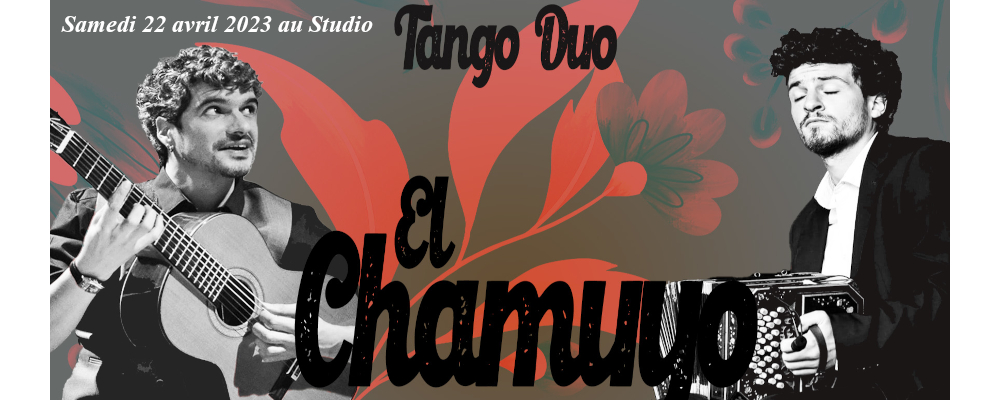 Read more about the article Milonga Samedi 22 avril 2023 avec Concert El Chamuyo