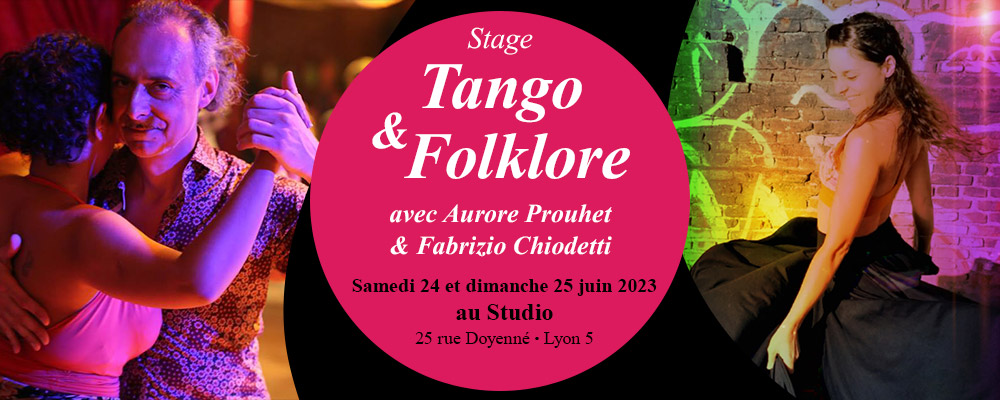 You are currently viewing Stage de Tango tous niveaux et Folklore avec Aurore Prouhet et Fabrizio Chiodetti Sam. 24 et Dim. 25 juin 2023