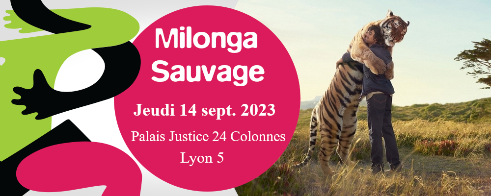 Milonga Sauvage Jeudi 14 sept. 2023