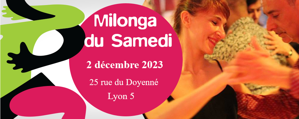 You are currently viewing Milonga du Samedi 2 décembre 2023