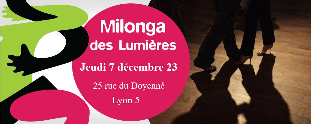 Milonga des Lumières jeudi 7 déc. 2023