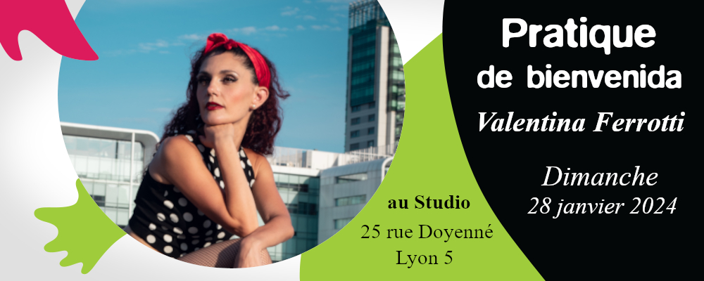 Read more about the article Pratique de Bienvenida à Valentina Ferrotti Dim. 28 janvier 2024