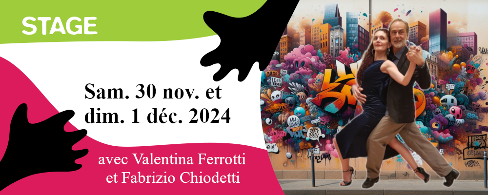 Read more about the article Stage Tango, Valse et Milonga Sam. 30/11 et Dim. 1/12 avec V. Ferrotti et F. Chiodetti