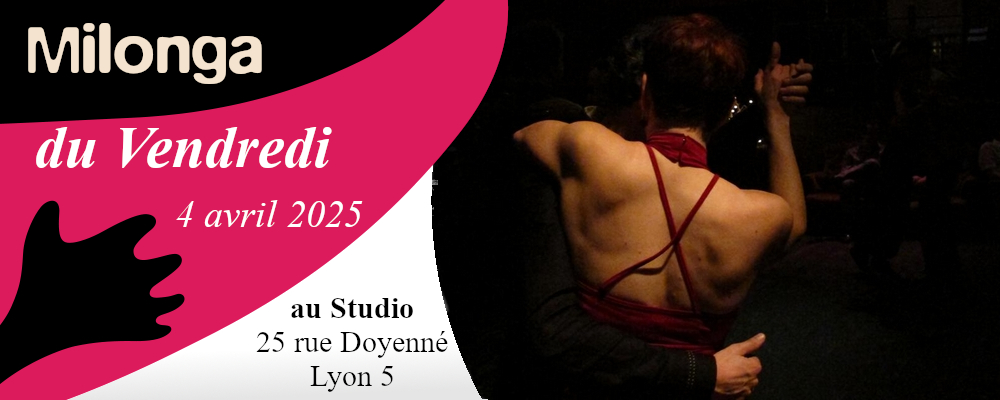 Milonga Ven. 4/04 + Vernissage d’Expo