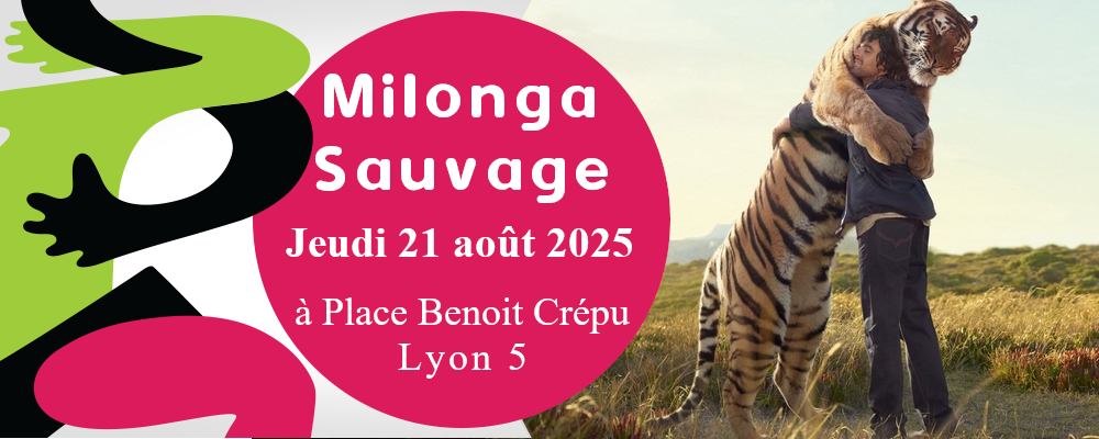 Milonga Sauvage Jeudi 21 août Place Benoit Crépu – Lyon 5