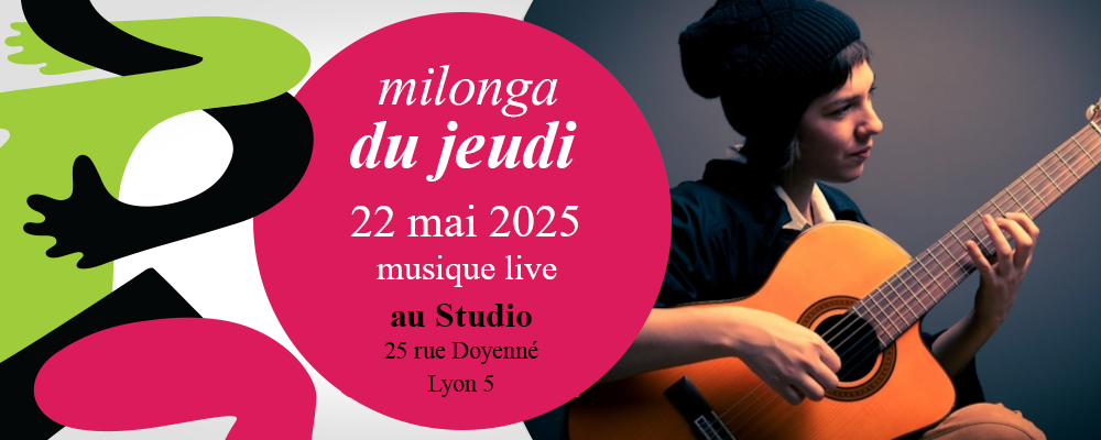 Read more about the article Milonga du Jeudi 22 mai avec Concert de Brela Gerlach