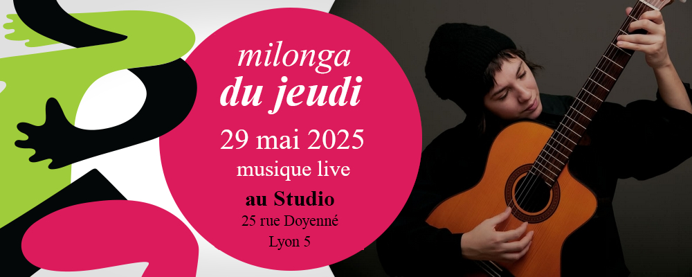 Read more about the article Milonga du Jeudi 29 mai avec Concert