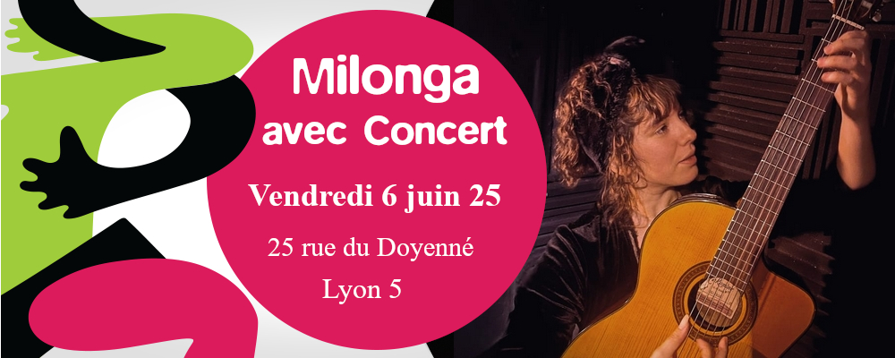 Milonga Vendredi 6 juin avec Concert de Brela Gerlach
